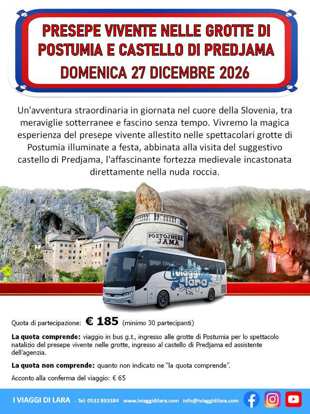 viaggi di gruppo-Presepe vivente di Postumia e Castello di Predjama- i viaggi di lara