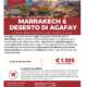 Viaggi di gruppo-Festa della Donna a Marrakech e deserto Agafay- i viaggi di lara