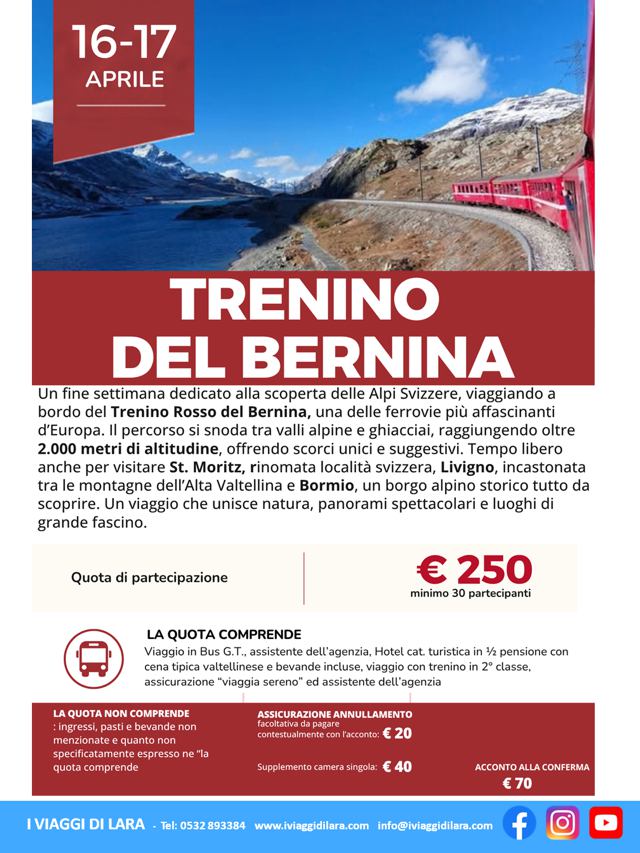 Viaggi di gruppo-Trenino del Bernina 2 giorni 16 aprile- i viaggi di lara