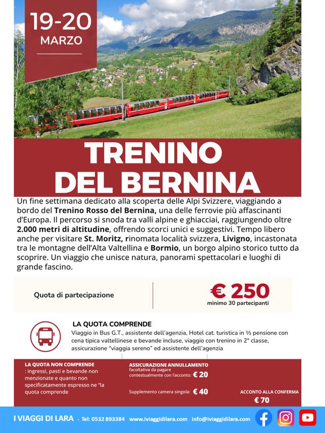 Viaggi di gruppo-Trenino del Bernina 2 giorni 19 marzo- i viaggi di lara