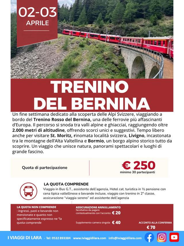 Viaggi di gruppo-Trenino del Bernina 2 giorni 2 aprile- i viaggi di lara