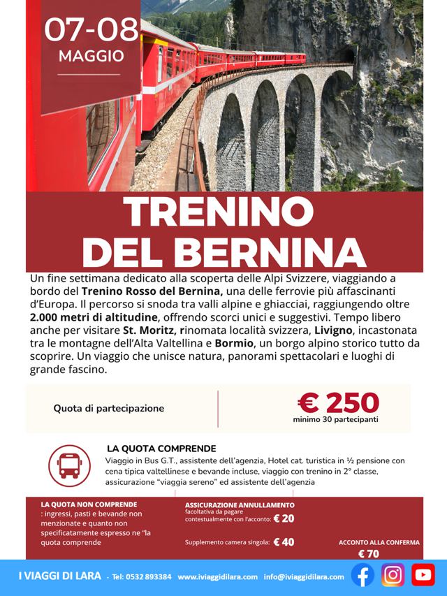 Viaggi di gruppo-Trenino del Bernina 2 giorni 7 maggio- i viaggi di lara