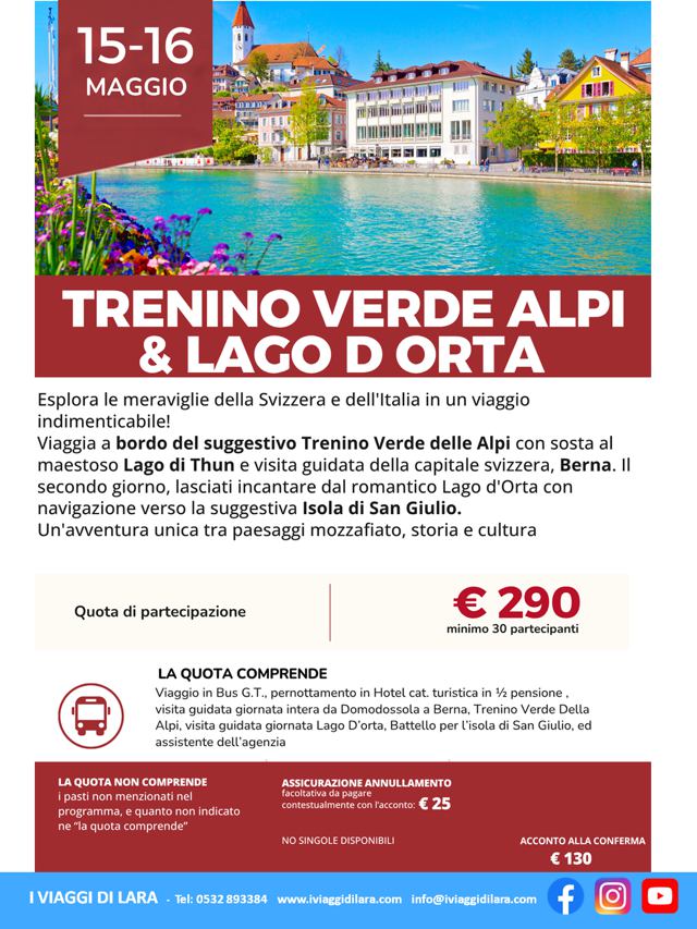 Viaggi di gruppo-Trenino verde delle Alpi e Lago d'Orta- i viaggi di lara