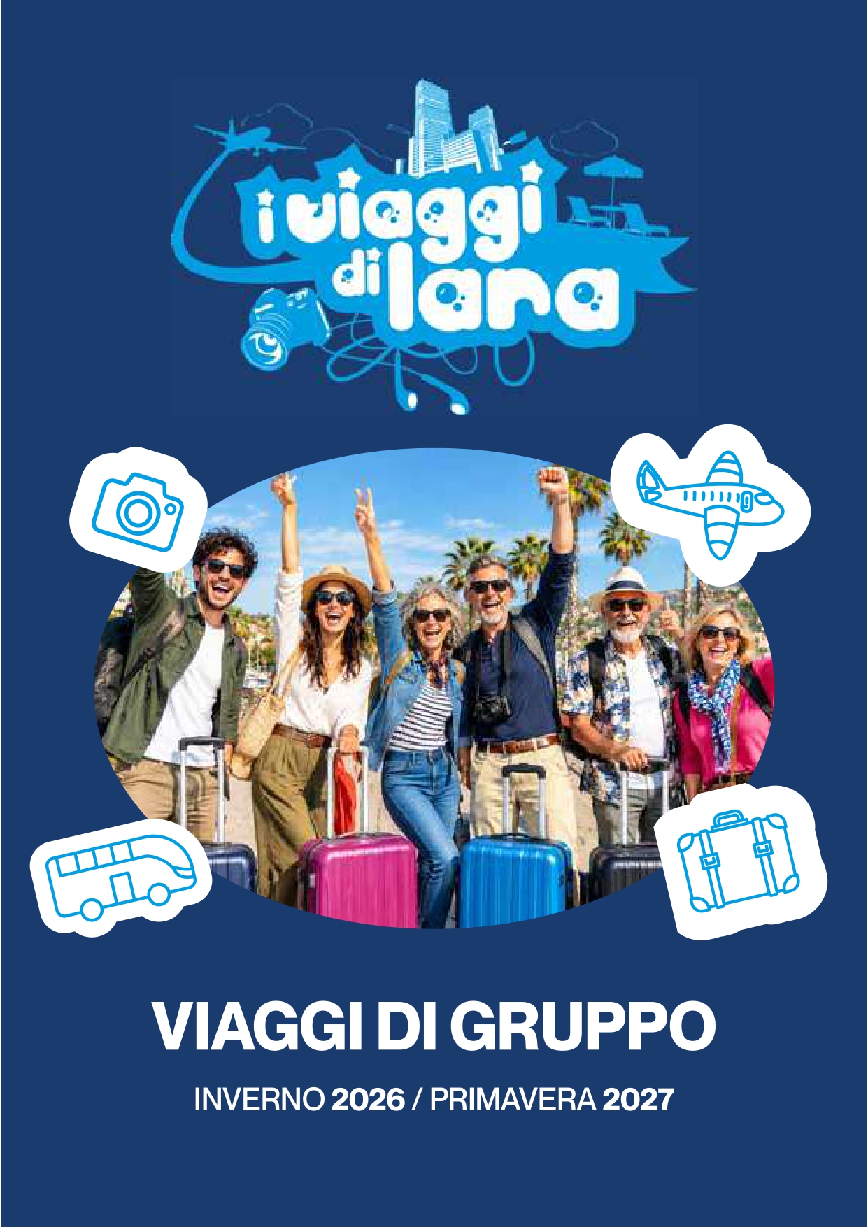 viaggi di gruppo 2027 - i viaggi di lara