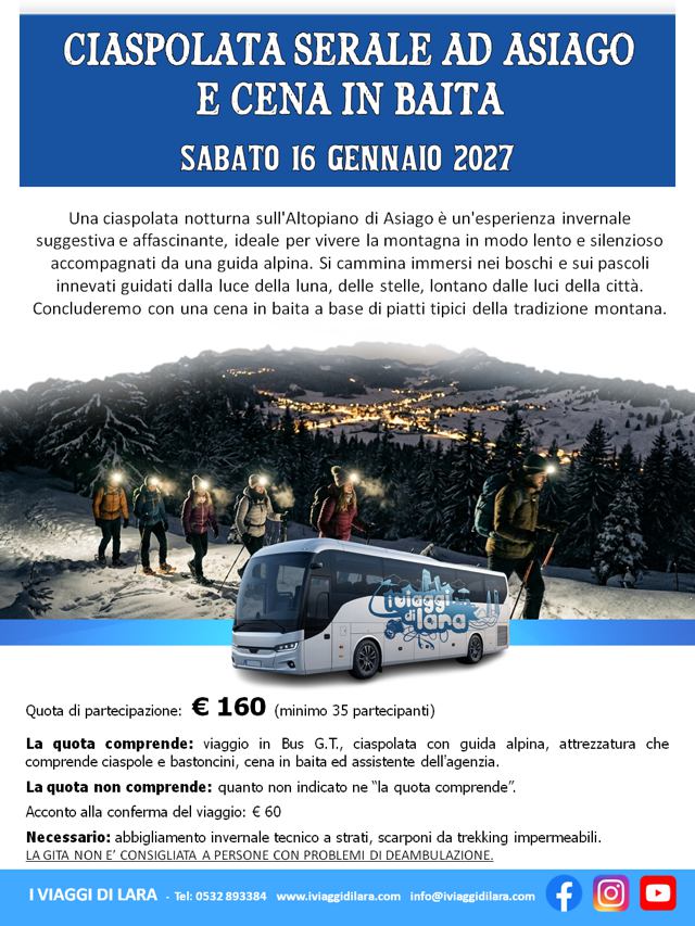 viaggi di gruppo-Ciaspolata serale ad Asiago e cena baita- i viaggi di lara