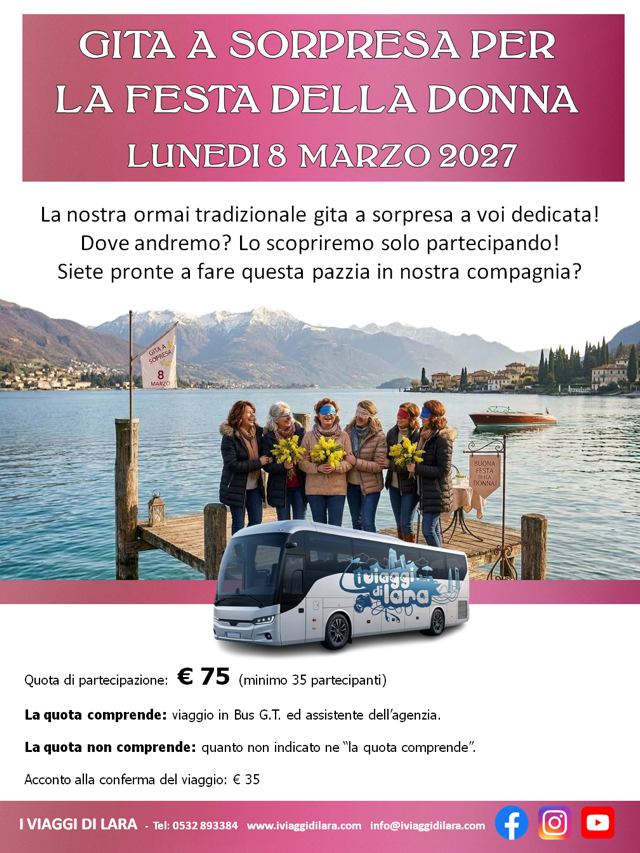 viaggi di gruppo-Gita a sorpresa festa donna 2027- i viaggi di lara