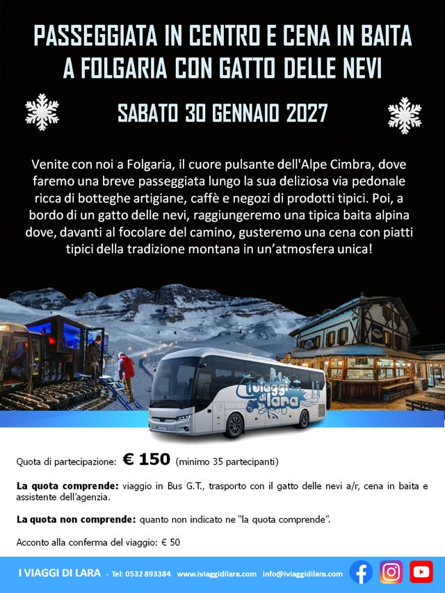 viaggi di gruppo-Passeggiata a Folgaria e Cena in baita con gatto nevi- i viaggi di lara