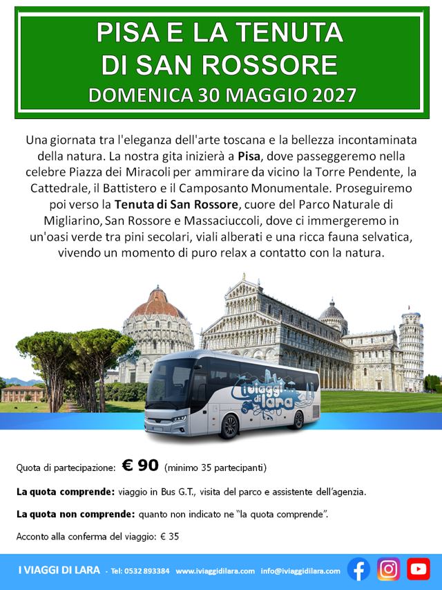 viaggi di gruppo-Pisa e San Rossore- i viaggi di lara