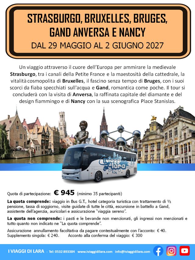 viaggio di gruppo-Strasburgo, Bruxelles, Bruges e Gand, Anversa e Nancy