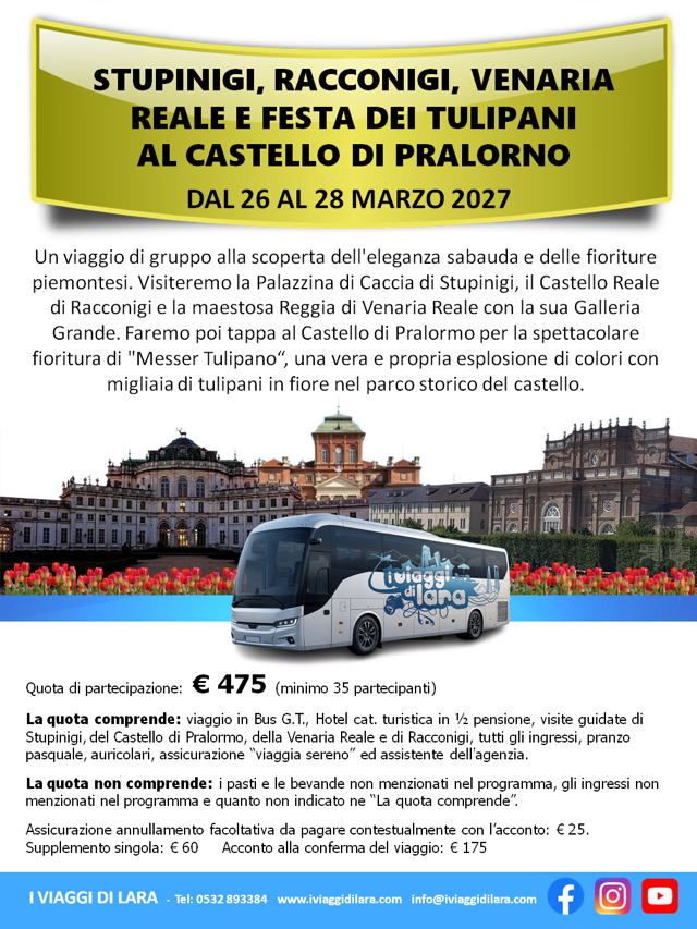 viaggi di gruppo-Stupinigi, Racconigi, Venaria, tulipani- i viaggi di lara