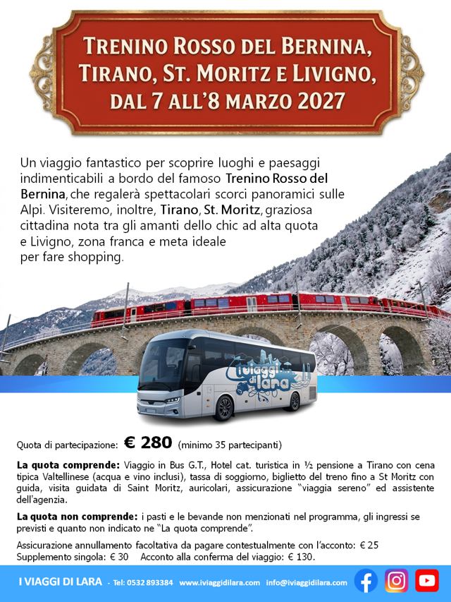 viaggi di gruppo-Trenino del Bernina, MARZO 2027- i viaggi di lara