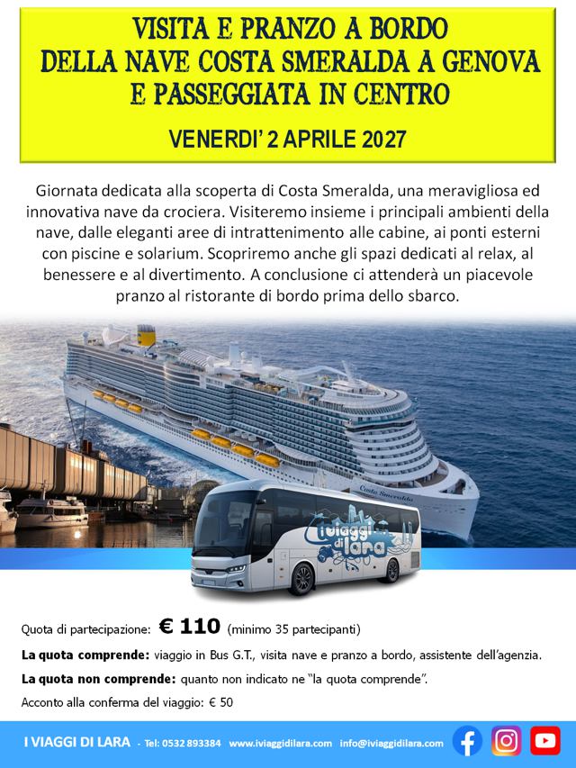 viaggi di gruppo-Visita nave Costa Smeralda e Genova- i viaggi di lara